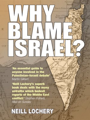 cover image of Why Blame Israel?